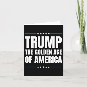 Trump 2025 The Golden Age Of American  Card