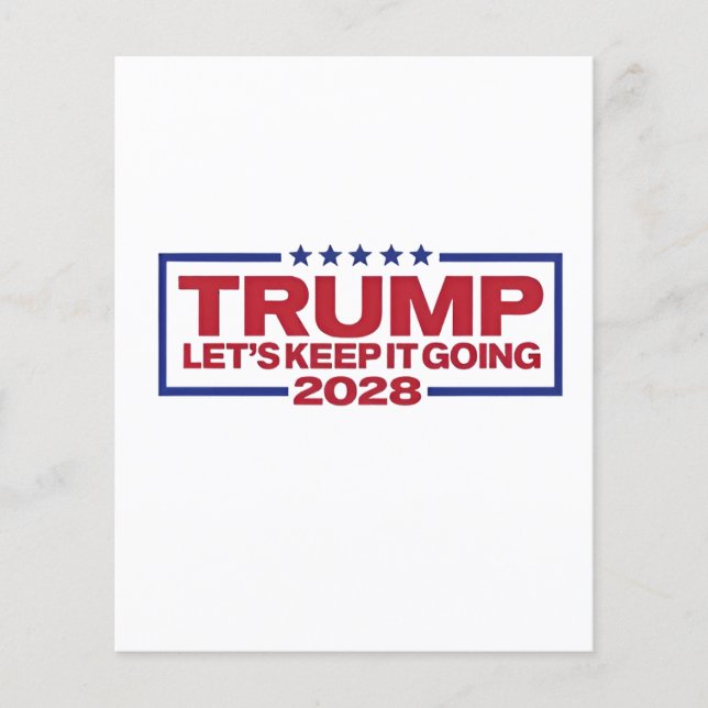 Trump 2028 Let's Keep It Going Flyer (Front)