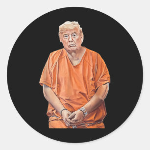 Trump 20-24 Years In Prison Funny Anti-trump Classic Round Sticker
