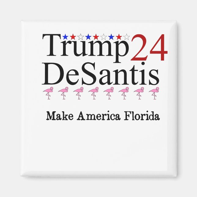 Trump 24 DeSantis Make America Florida Magnet (Front)