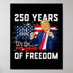 Trump 250th birthday of america flag 2026 250th poster