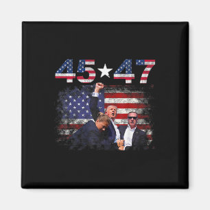 Trump 45 47 Fight Fight Fight Inauguration Day 202 Magnet