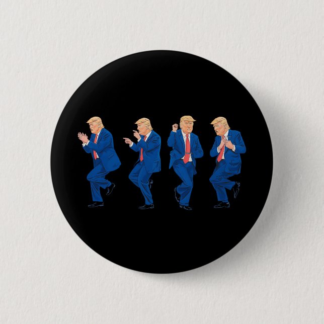 Trump 45 47 Funny Dance Dancing USA President 6 Cm Round Badge (Front)