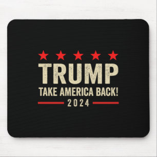 Trump 45 47 (on Back) Take America Back Usa Trump  Mouse Mat