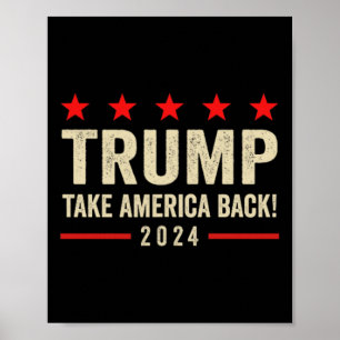 Trump 45 47 (on Back) Take America Back Usa Trump  Poster