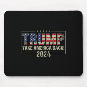 Trump 45 47 (on Byck) Take America Ck Usa Trump 20 Mouse Mat