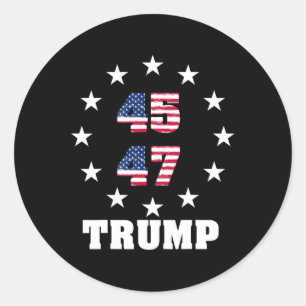 Trump 45 47 President Usa Flag 2024 2025 Winner  Classic Round Sticker