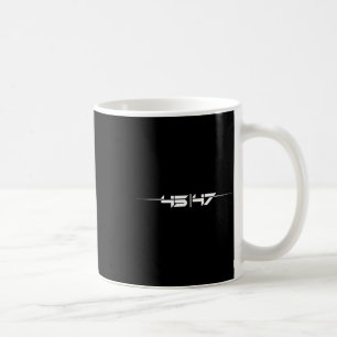 Trump 45 47 Trump Retro Futuristic Coffee Mug