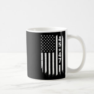 Trump 45 47 Usa Flag  Coffee Mug