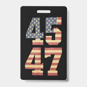 Trump 45 47 Vintage America USA Flag ID Badge