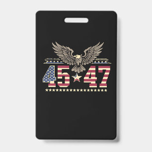 Trump 45 47 Vintage American USA Eagle Flag ID Badge