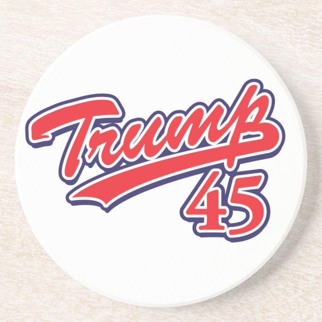 Trump 45! coaster (Front)