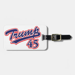 Trump 45! luggage tag
