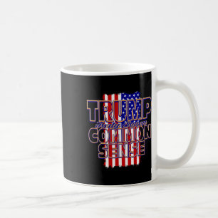 Trump 47 Common Sense Coffee Mug