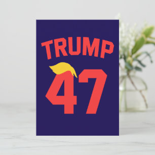 Trump 47 President Invitation
