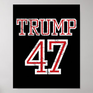 Trump 47 President Team Footbyll Jersey Style 2025 Poster