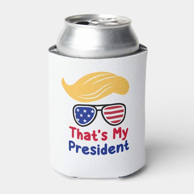 Trump 47 - That's My President  Can Cooler (Can Front)