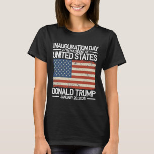 Trump 47th President Usa Inauguration Day 2025  T-Shirt