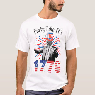 Trump 4th Of July Party Like It’s 1776 Independenc T-Shirt