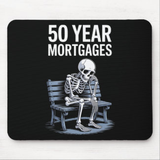 Trump 50 Year Mortgages Funny Skeleton  Mouse Mat