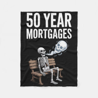 Trump 50 Year Mortgages Funny Skeleton Soul  Fleece Blanket