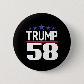 Trump 58 Presidential Shirt, Trump Third President 6 Cm Round Badge