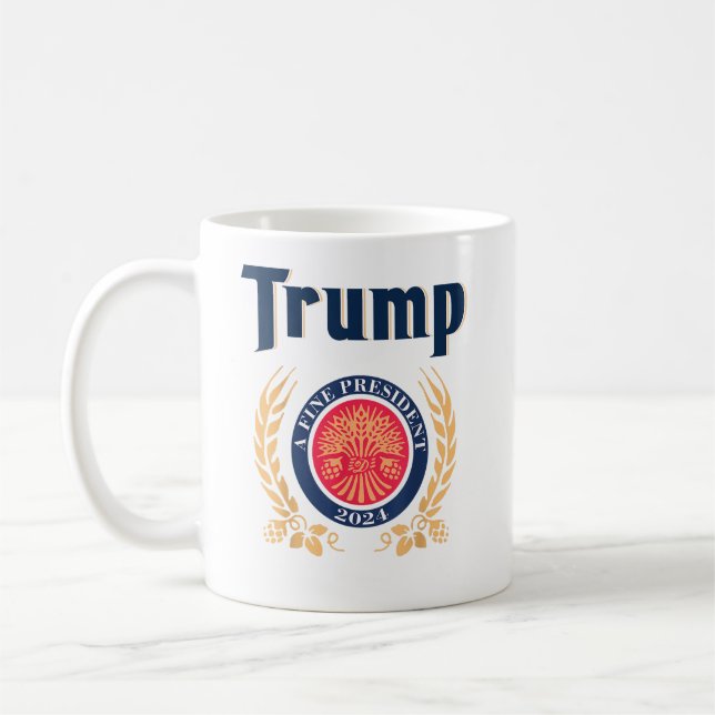 Trump A Fine President 2024 Coffee Mug (Left)