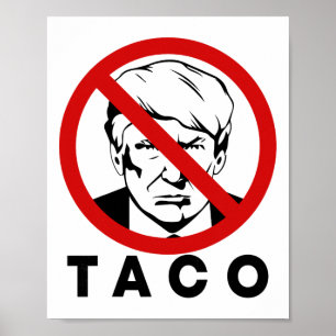 Trump Always Chickens Out Funny Taco Joke Retro St Poster