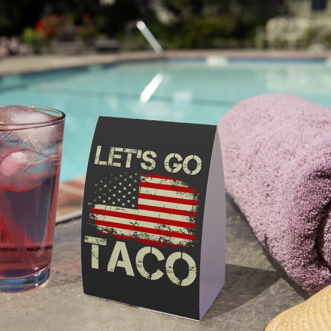 Trump Always Chickens Out Let's Go Taco (Insitu(On Table))