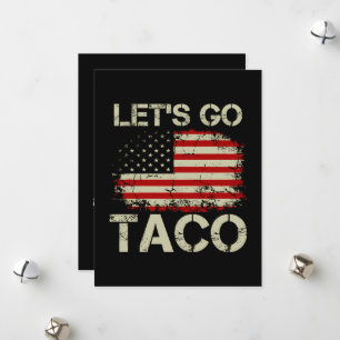 Trump Always Chickens Out Let's Go Taco Holiday Card