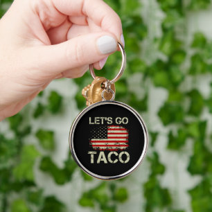 Trump Always Chickens Out Let's Go Taco Key Ring