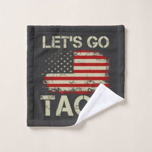 Trump Always Chickens Out Let's Go Taco Wash Cloth
