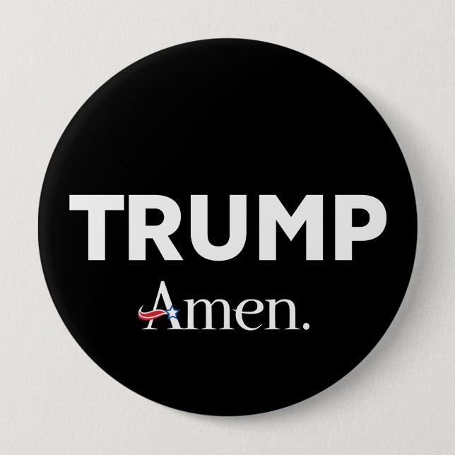 Trump Amen 10 Cm Round Badge (Front)