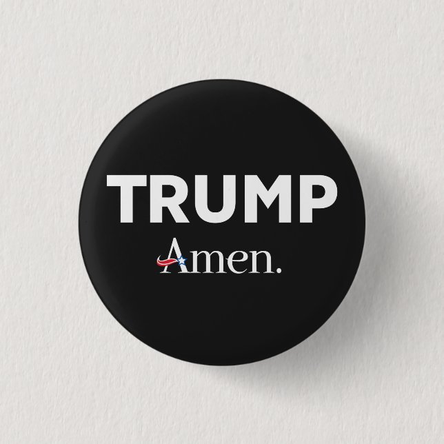 Trump Amen 3 Cm Round Badge (Front)