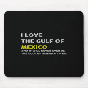 Trump America Gulf Of Mexico President Trump Gulf Mouse Mat