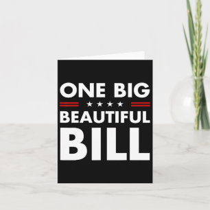 Trump America One Big Beautiful Bill Trump Big Bil Card