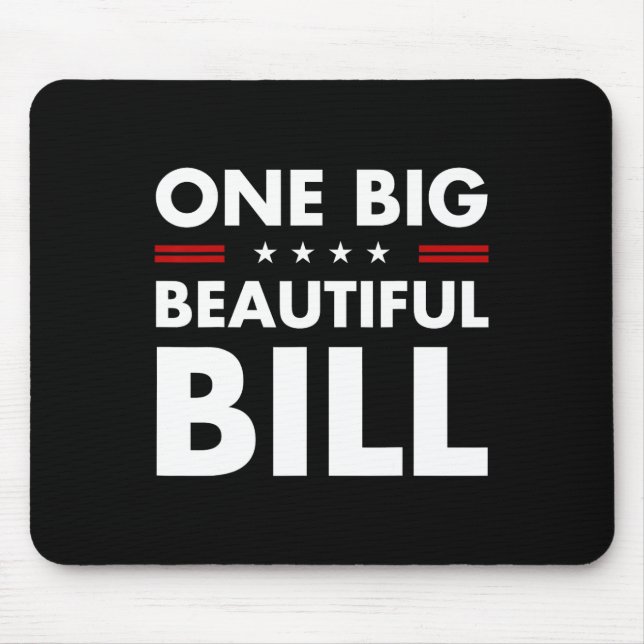 Trump America One Big Beautiful Bill Trump Big Bil Mouse Mat (Front)