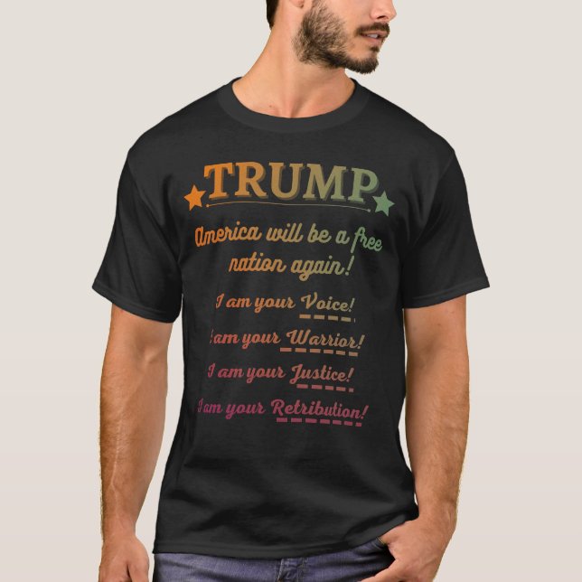 TRUMP-America will be a Free Nation again! t-shirt (Front)
