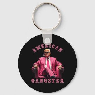 Trump American Gangster 47th President Funny  Key Ring