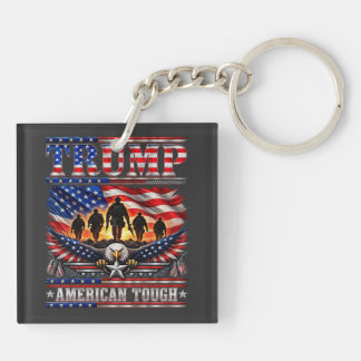 Trump American Tough Patriotic Key Ring