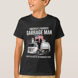Trump America's Favourite Garbage Man Trash Truck T-Shirt
