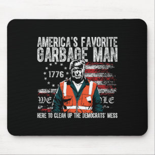 Trump America's Favourite Garbage Man Trump In Tra Mouse Mat