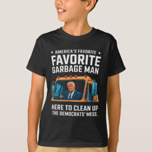 Trump America's Favourite Garbage Man Trump In Tra T-Shirt
