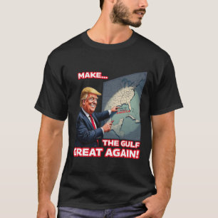 Trump America's Gulf Mexico President Trump 3 T-Shirt
