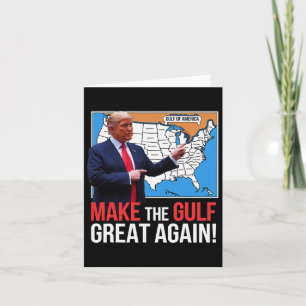 Trump America's Gulf Mexico President Trump Gulf A Card