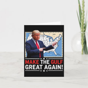 Trump America's Gulf Mexico President Trump Gulf A Card
