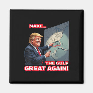 Trump Americas Gulf Mexico President Trump Magnet