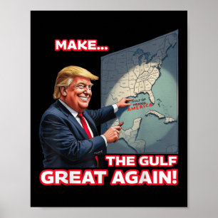 Trump Americas Gulf Mexico President Trump  Poster