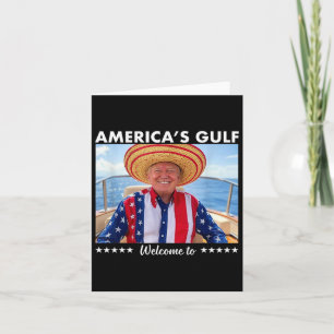 Trump America's Gulf Mexico President Trump Sombre Card