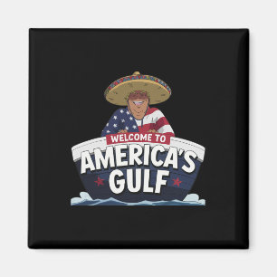 Trump America's Gulf Mexico President Trump Sombre Magnet